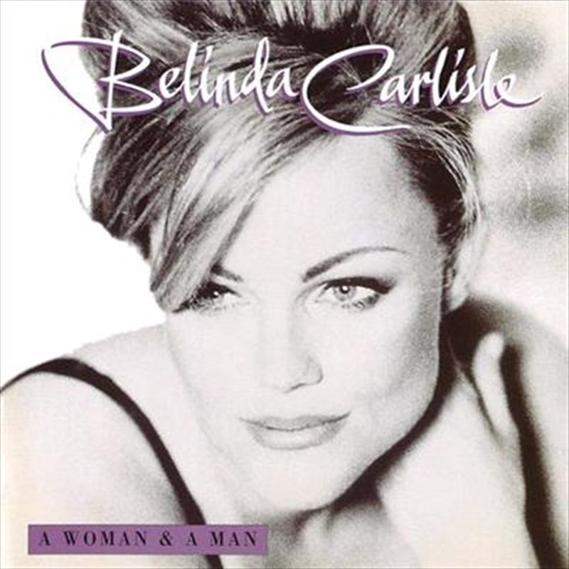 Belinda Carlisle - A Woman And A Man - 25th Anniversary Deluxe Edition Vinyl