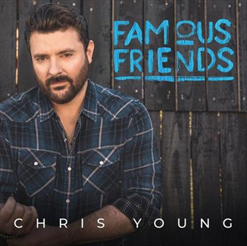 Chris Young - Famous Friends CD