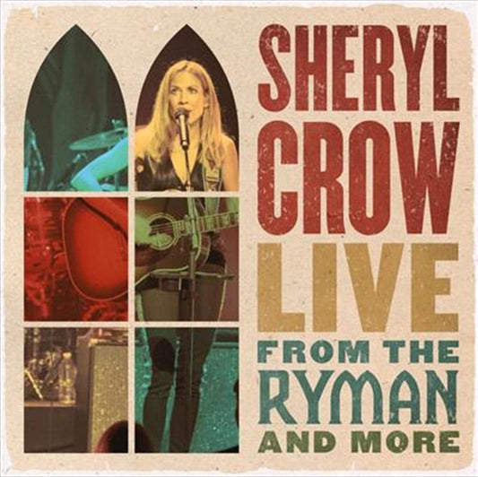 Sheryl Crow-Live From The Ryman And More CD