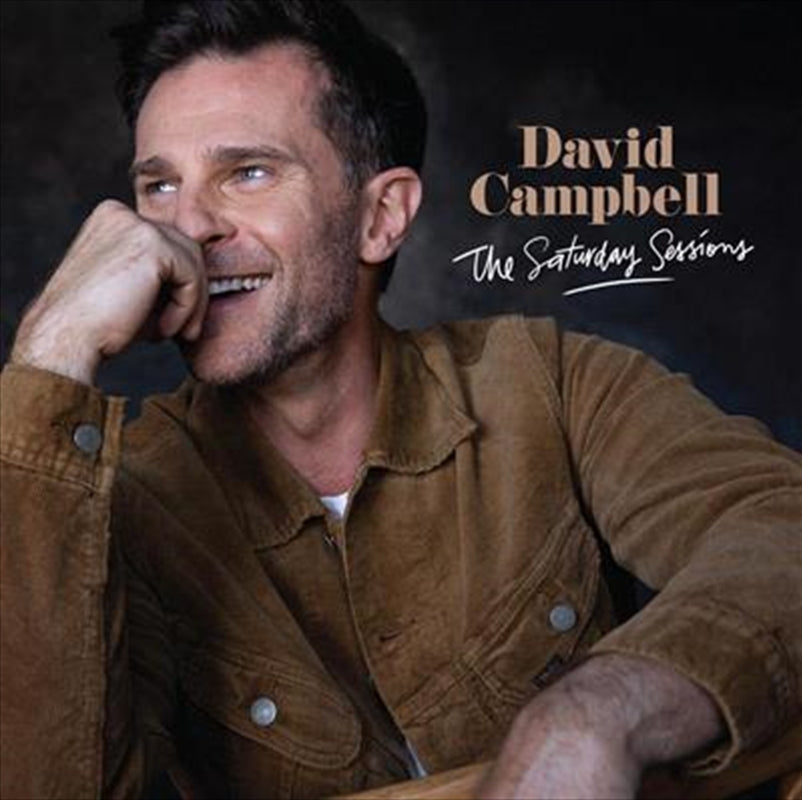 David Campbell - Saturday Sessions - SIGNED COPY CD