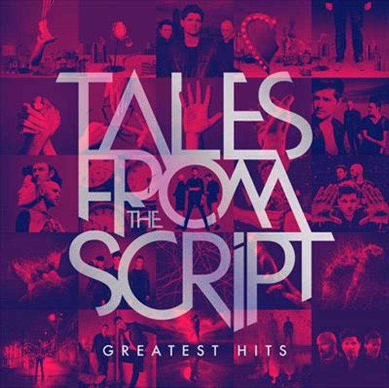 The Script - Tales From The Script - Greatest Hits CD