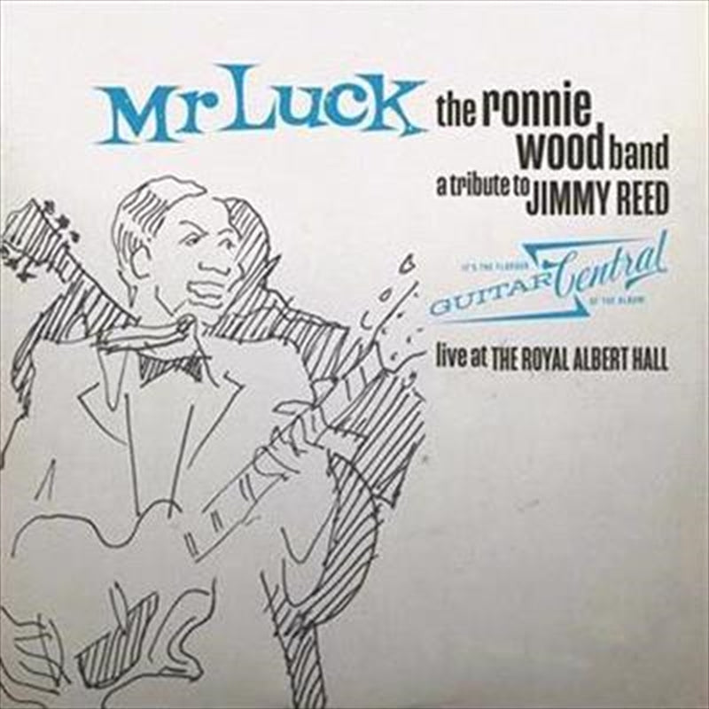 Ronnie Wood And The Ronnie Wood Ba - Mr Luck - A Tribute To Jimmy Reed CD