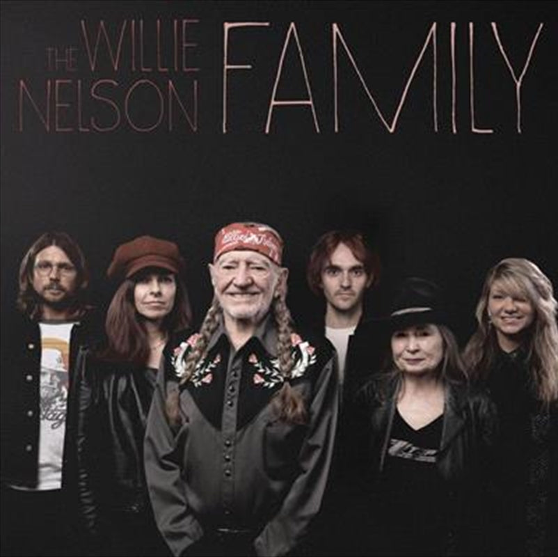 Willie Nelson - Willie Nelson Family CD