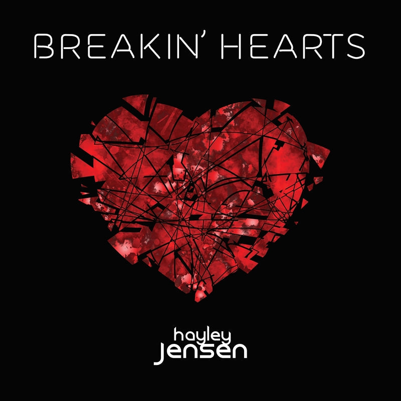 Hayley Jensen - Breakin Hearts - Limited Edition Red Opaque Vinyl Vinyl