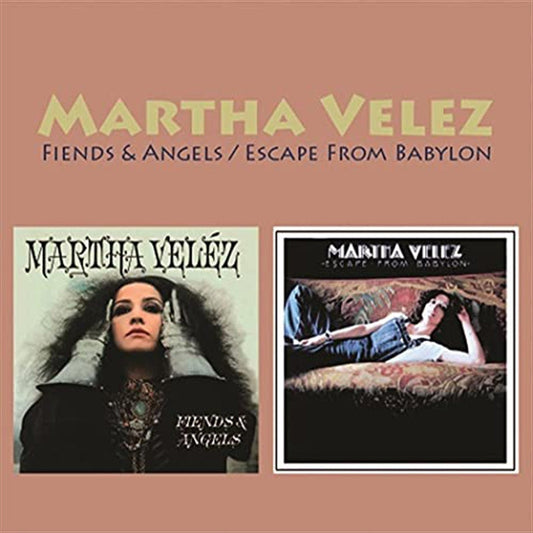 Martha Velez - Fiends And Angels / Escape Fro CD