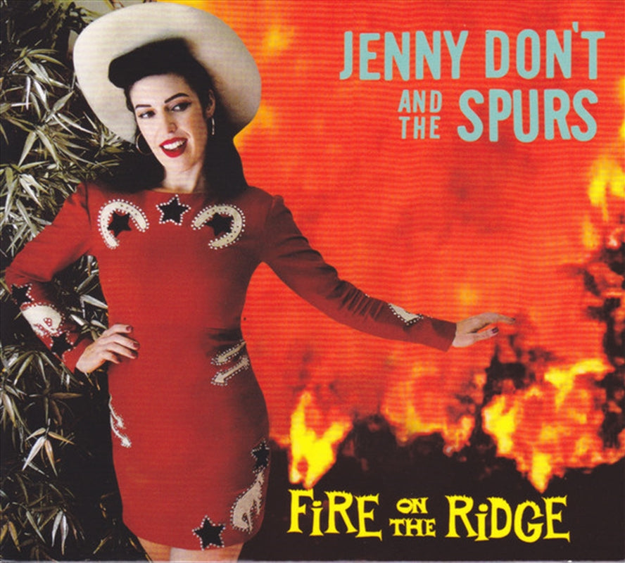 Dont Jenny And The Spurs - Fire On The Ridge CD