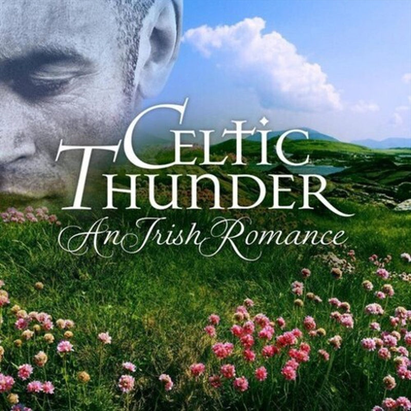 Celtic Thunder - An Irish Romance CD