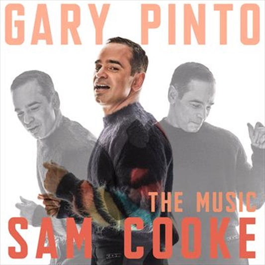 Gary Pinto - Sam Cooke - The Music (SIGNED COPY) CD