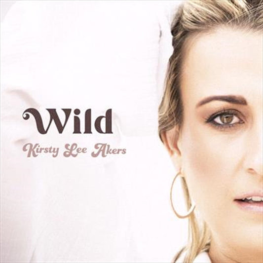 Kirsty Lee Akers - Wild CD