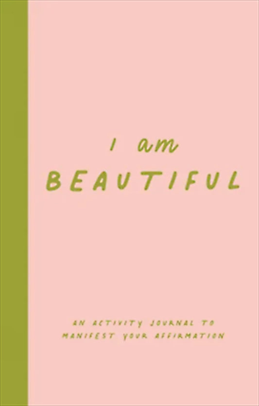 I AM Affirmation Series : I Am Beautiful Book