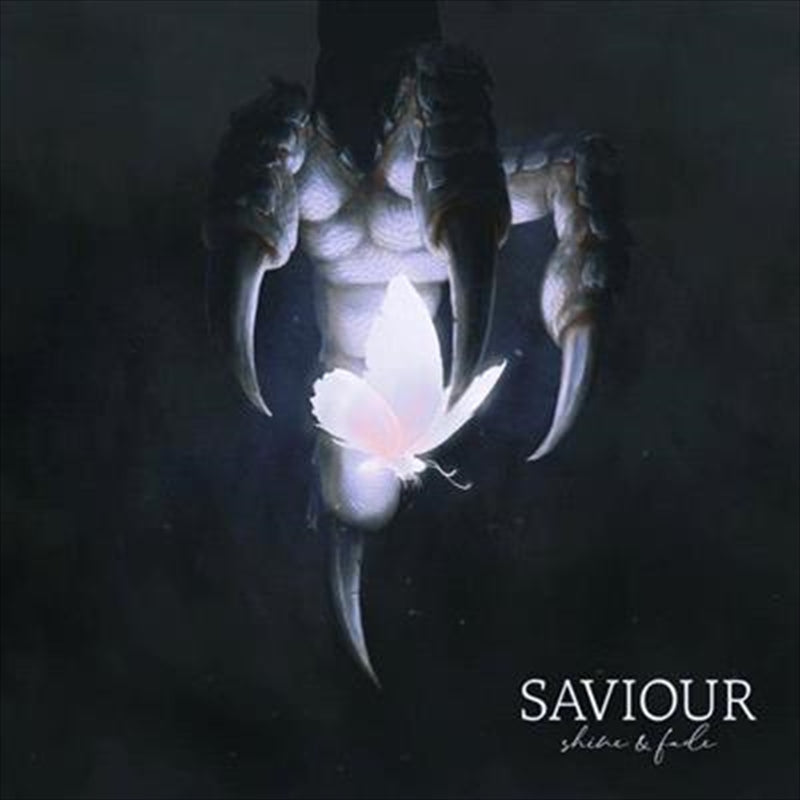 Saviour - Shine And Fade CD