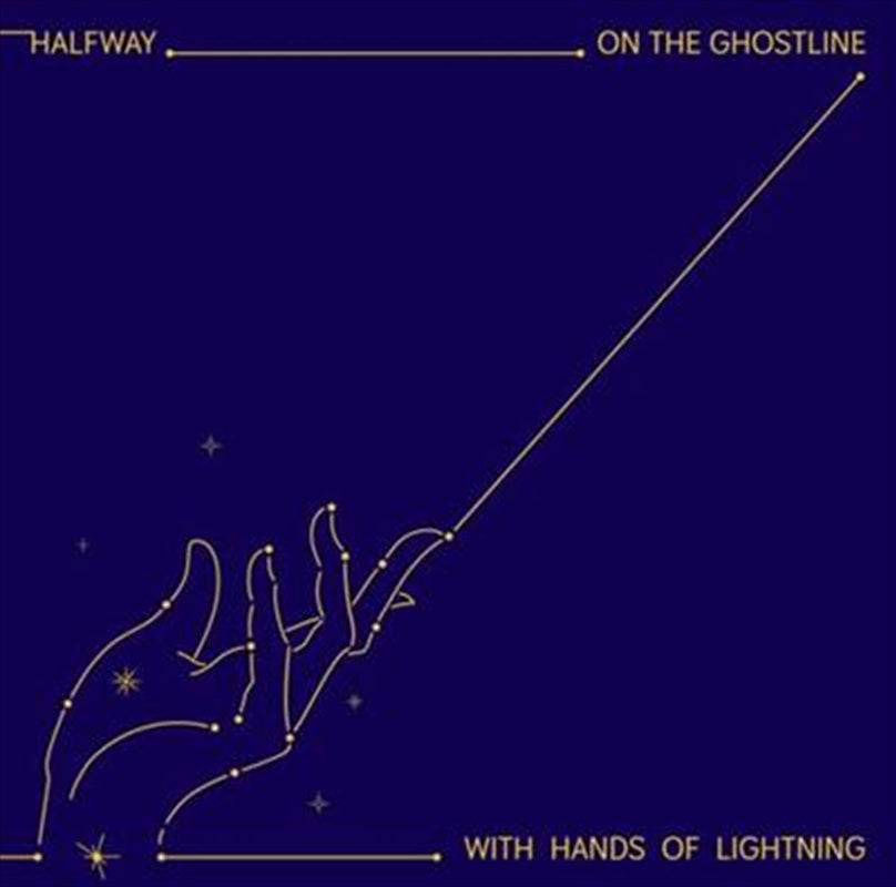 Halfway - On the Ghostline With Hands Of Lightning CD