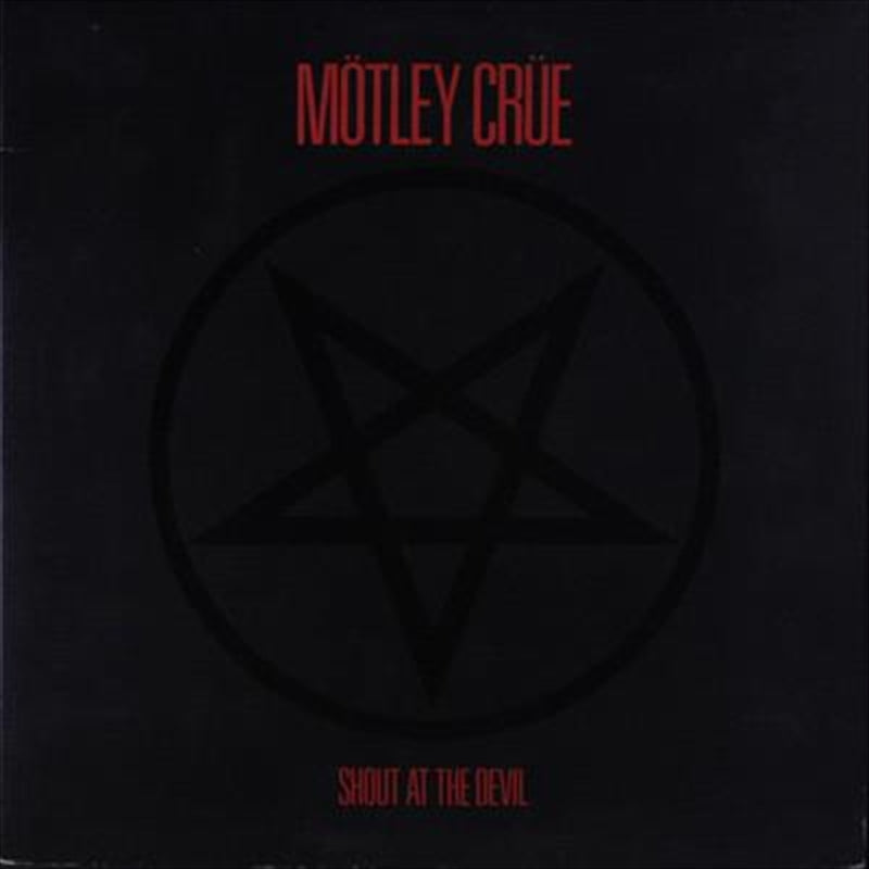 Motley Crue - Shout At The Devil CD