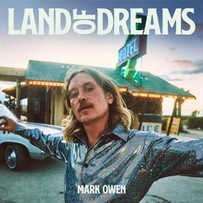 Mark Owen - Land Of Dreams CD