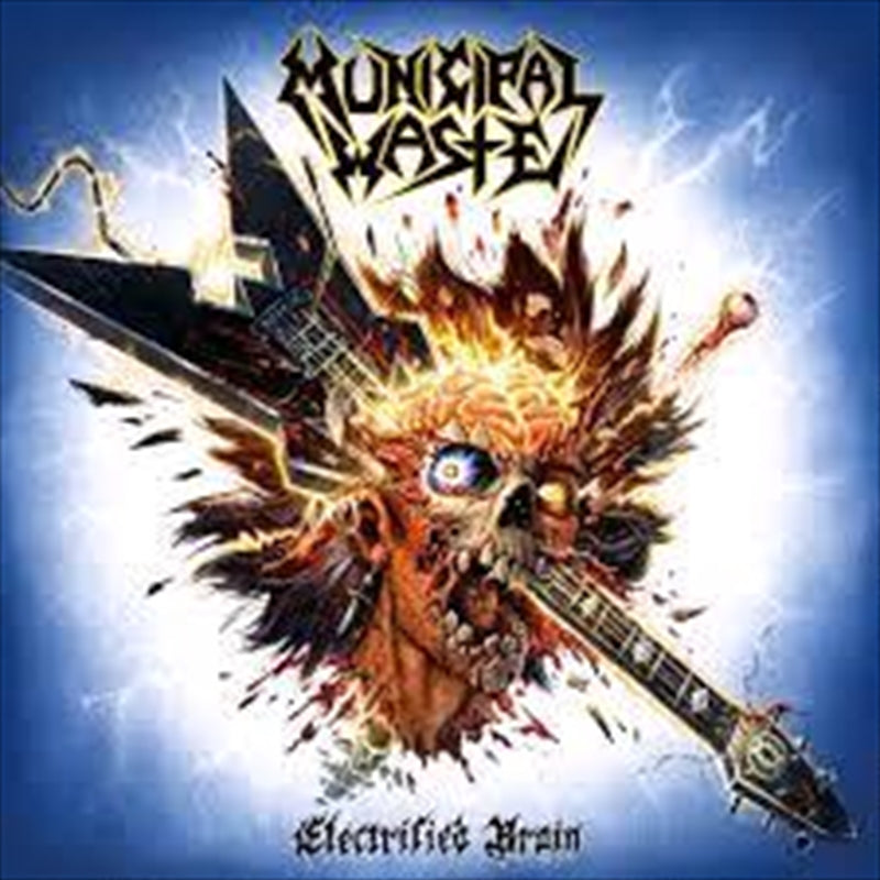 Municipal Waste - Electrified Brain CD