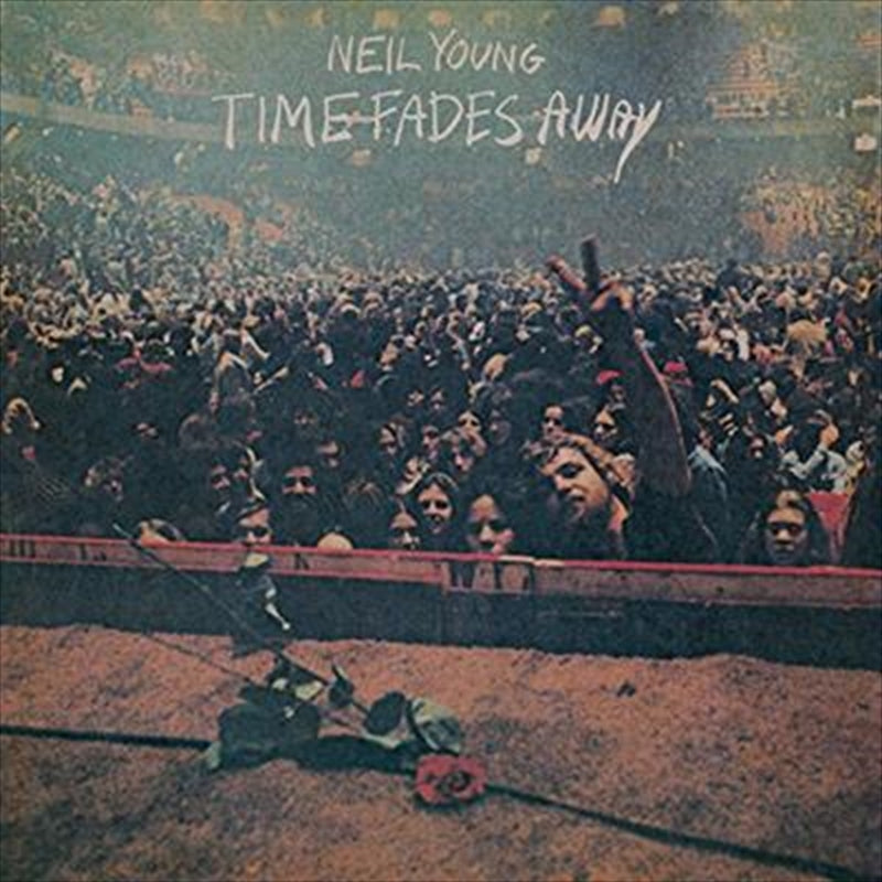 Neil Young - Time Fades Away CD