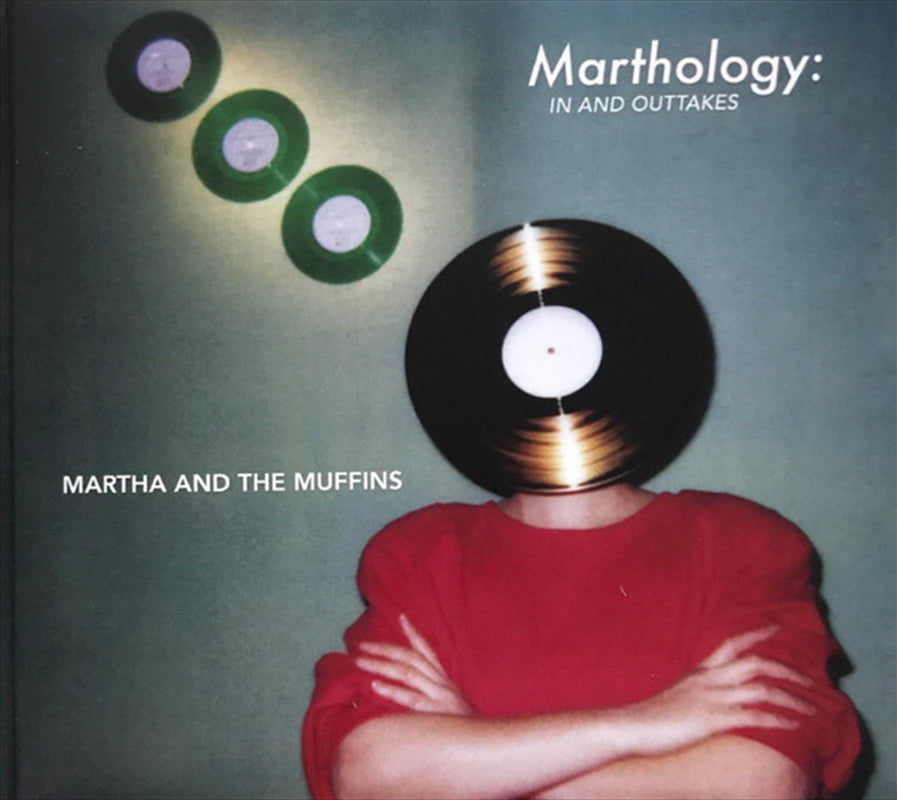 Martha And The Muffins - Marthology: The In And Outtake CD