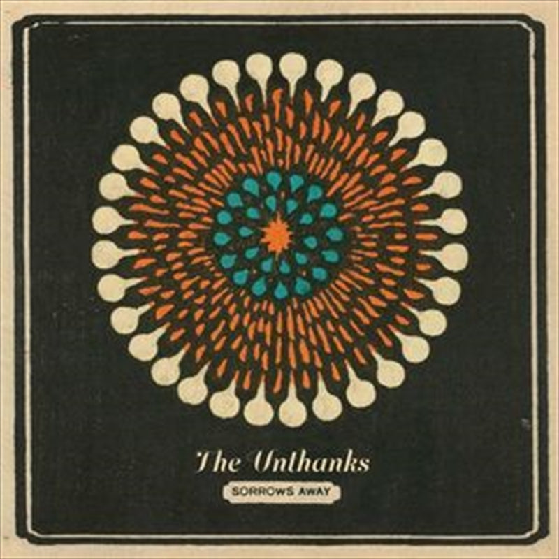 The Unthanks - Sorrows Away CD