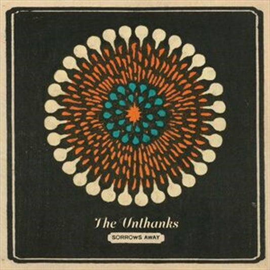 The Unthanks - Sorrows Away CD