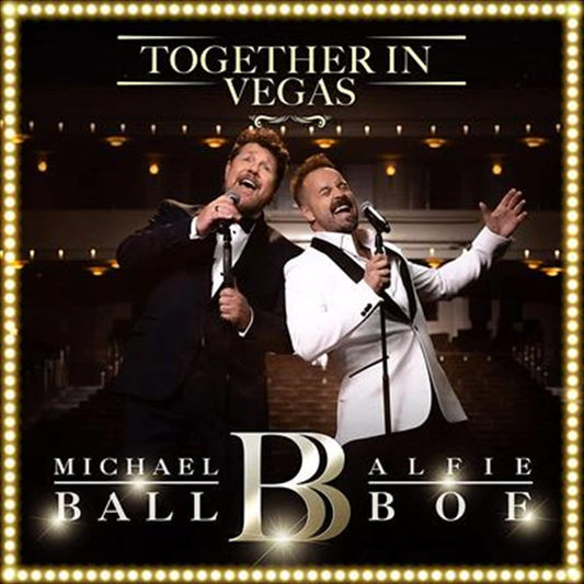 Michael Ball and Alfie Boe - Together In Vegas CD