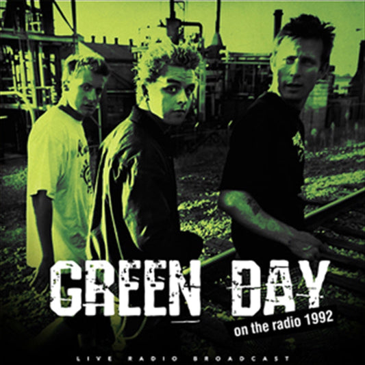 Green Day - Best Of Live On The Radio 1992 Vinyl Records & Lps