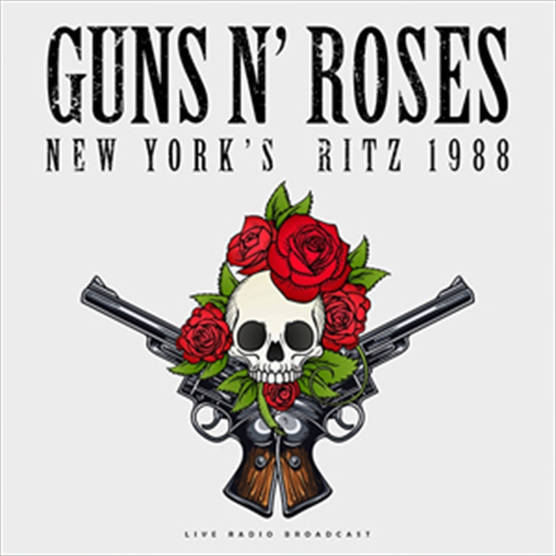 Guns N Roses - Best Of Live At New Yorks Ritz Vinyl