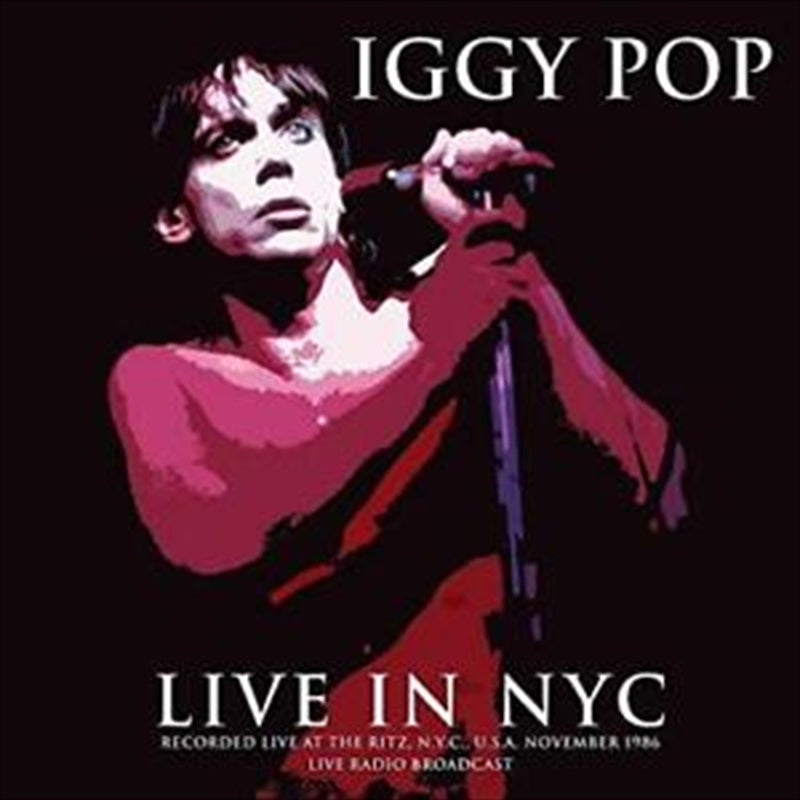 Iggy Pop - Best Of Live In NYC 1986 Vinyl