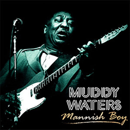 Muddy Waters - Mannish Boy Vinyl