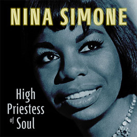 Nina Simone - High Priestess Of Soul Vinyl