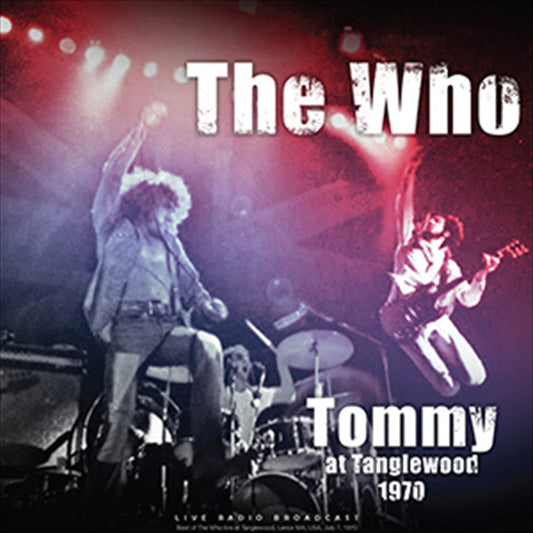 The Who - Tommy At Tanglewood 1970 Vinyl Records & Lps