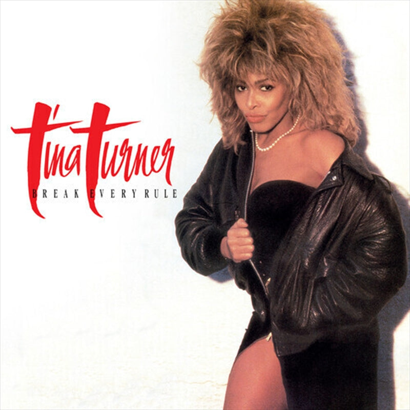 Tina Turner - Break Every Rule: 2022 CD