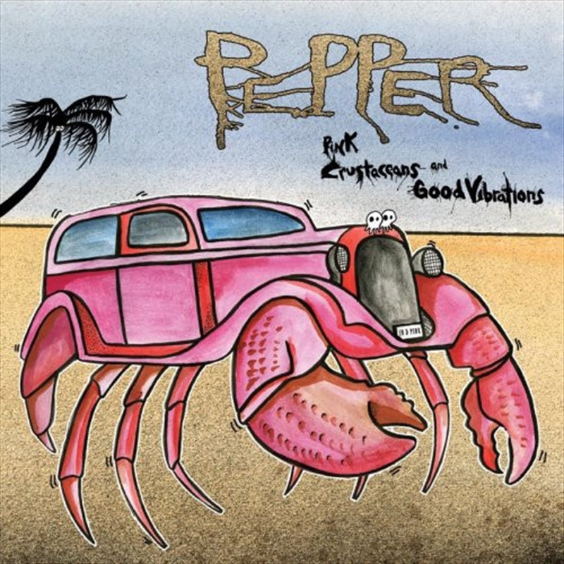 Pepper - Pink Crustaceans And Good Vibr Vinyl