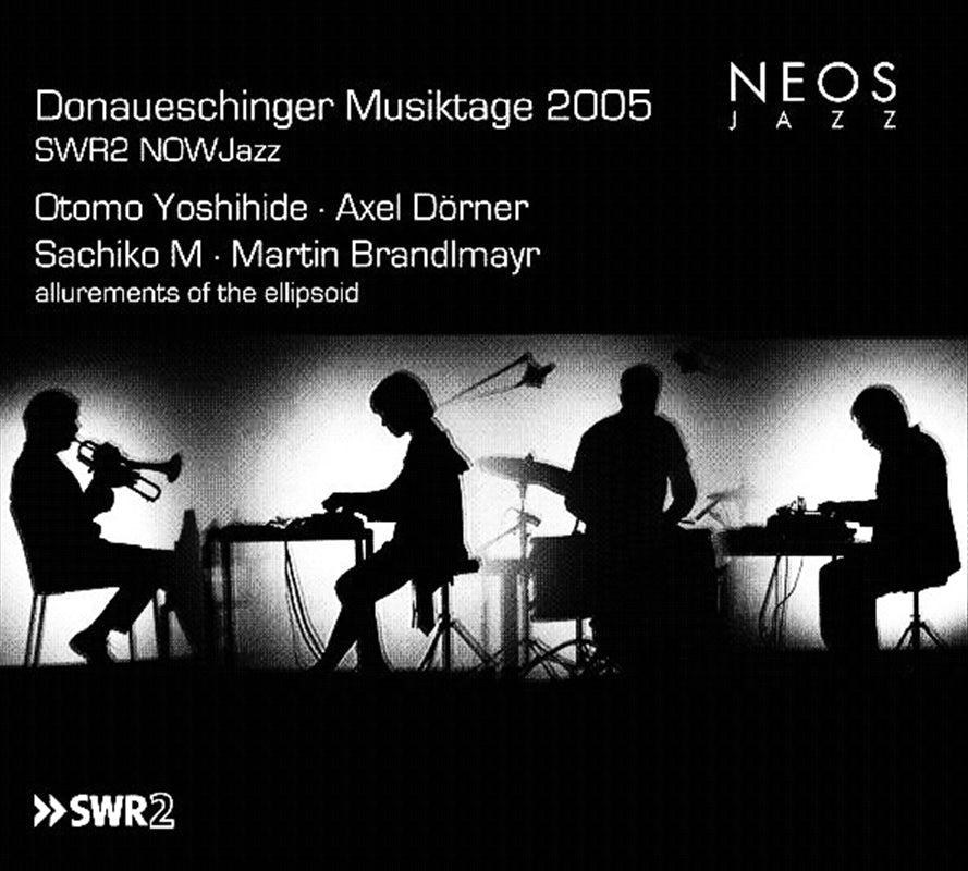 Quartet Otomo Yoshihide - Donaueschinger Musiktage 2005 CD