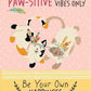 Paw-sitive Vibes Only - Be Your Own Happiness Quote Book - Adult: Novelty Book