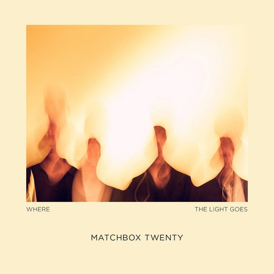 Matchbox Twenty - Where The Light Goes CD