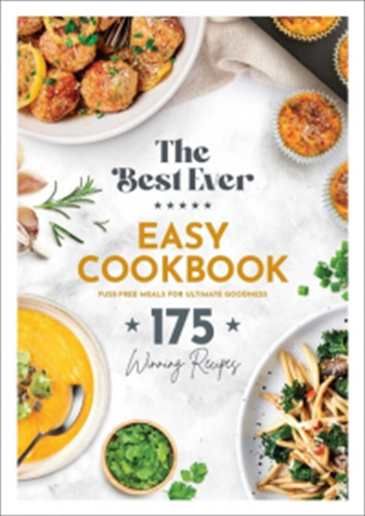 Best Ever Easy Cookbook - Cook Book: Best Ever