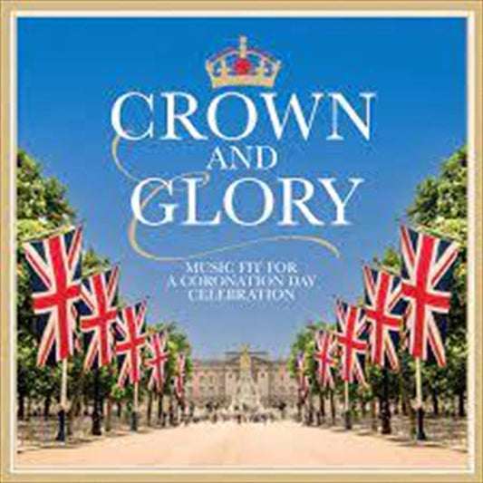 Various - Crown And Glory CD