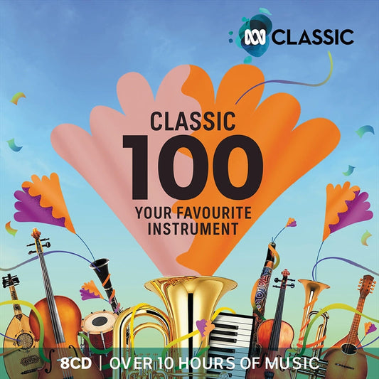 Various - Classic 100 - Your Favourite Instrument ABC Classic CD