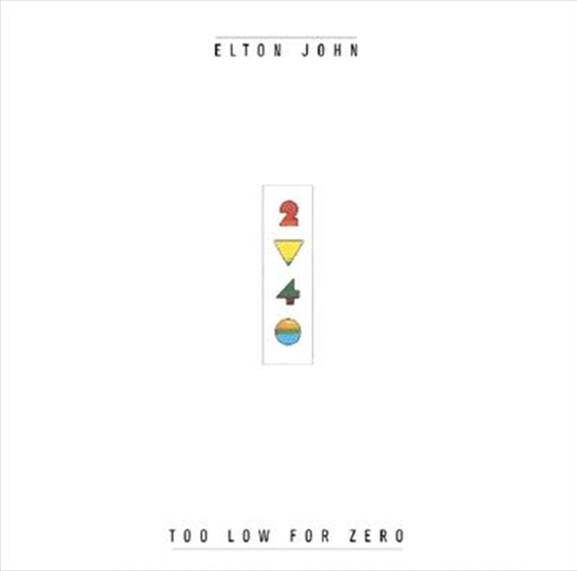 Elton John - Too Low For Zero CD