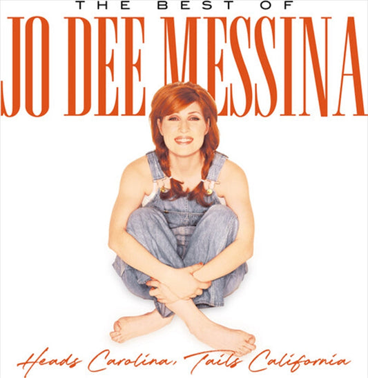 Jo Messina Dee - Heads Carolina Tails California The Best Of Jo Dee Messina CD