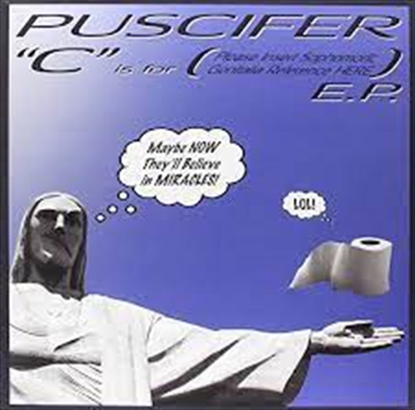 Puscifer - C Is For Please Insert Sophomonic Vinyl