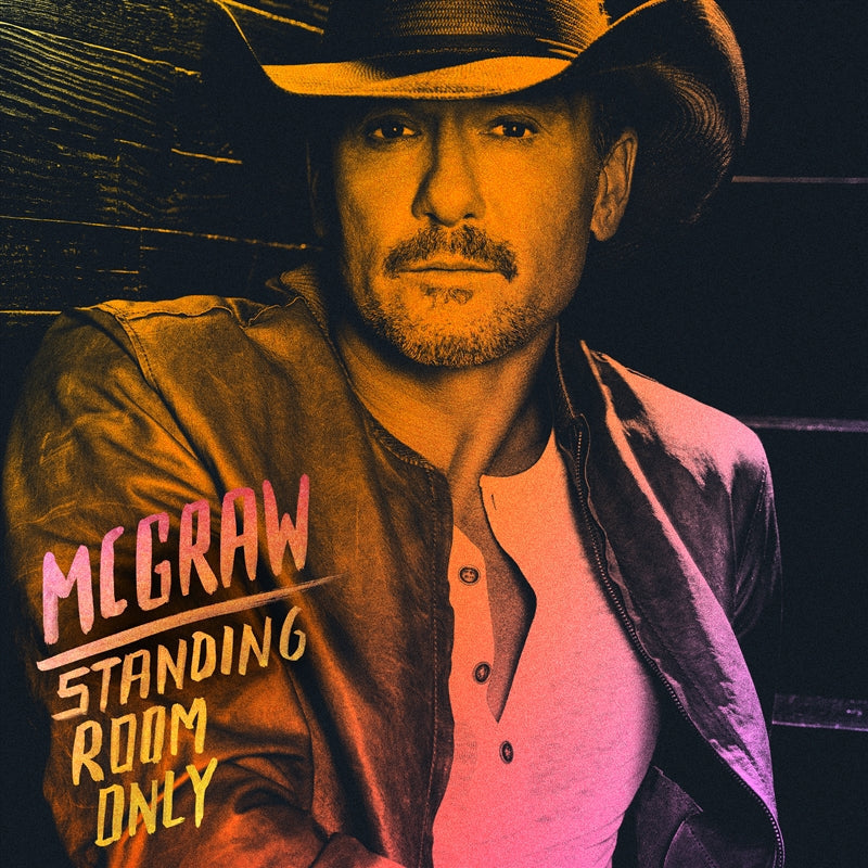 Tim McGraw - Standing Room Only CD