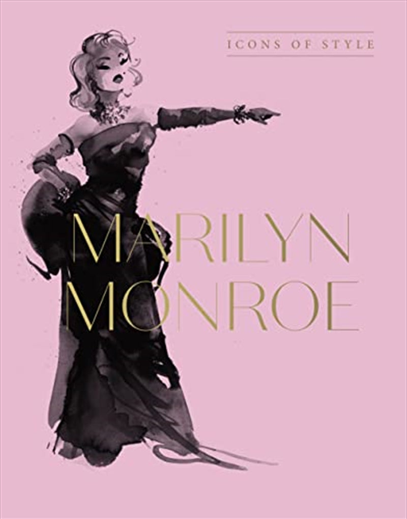 Marilyn Monroe: Icons Of Style    - Harper By Design