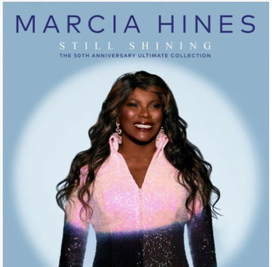 Marcia Hines - Still Shining - 50th Anniversary Ultimate Collection CD