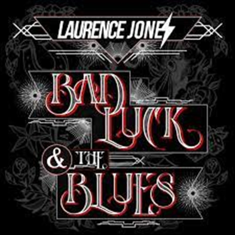 Laurence Jones - Bad Luck & The Blues CD