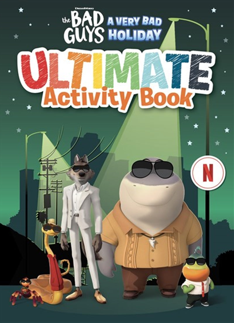 The  Bad Guys: A Very Bad Holiday: Ultimate Activity Book (DreamWorks) - Activity Book: The Bad Guys