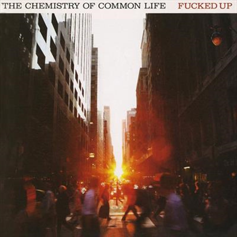 Fucked Up - The Chemistry Of Common Life Vinyl