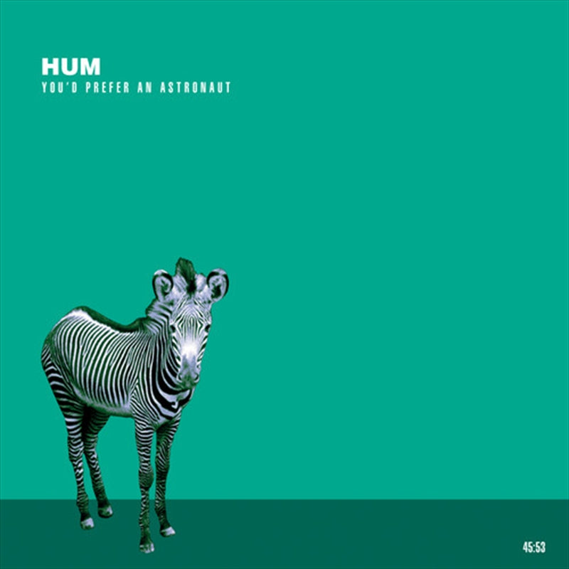 Hum - You'd Prefer An Astronaut CD