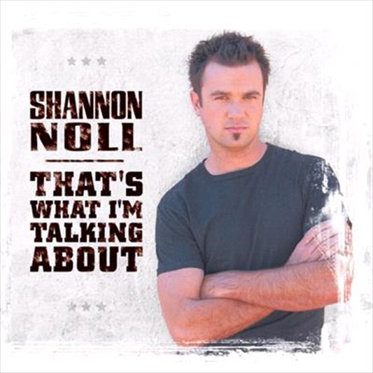 Shannon Noll - That‚àö‚â†s What I‚àö‚â†m Talking About  (SIGNED COPY) Vinyl