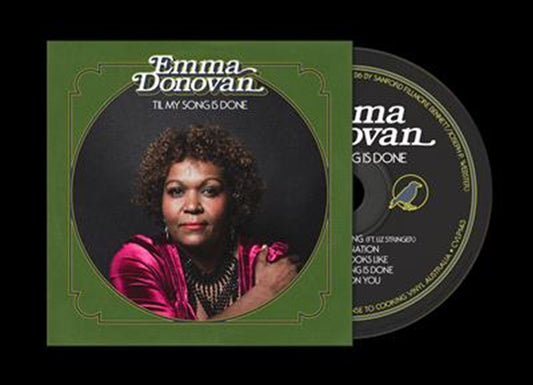 Emma Donovan - Til My Song Is Done CD